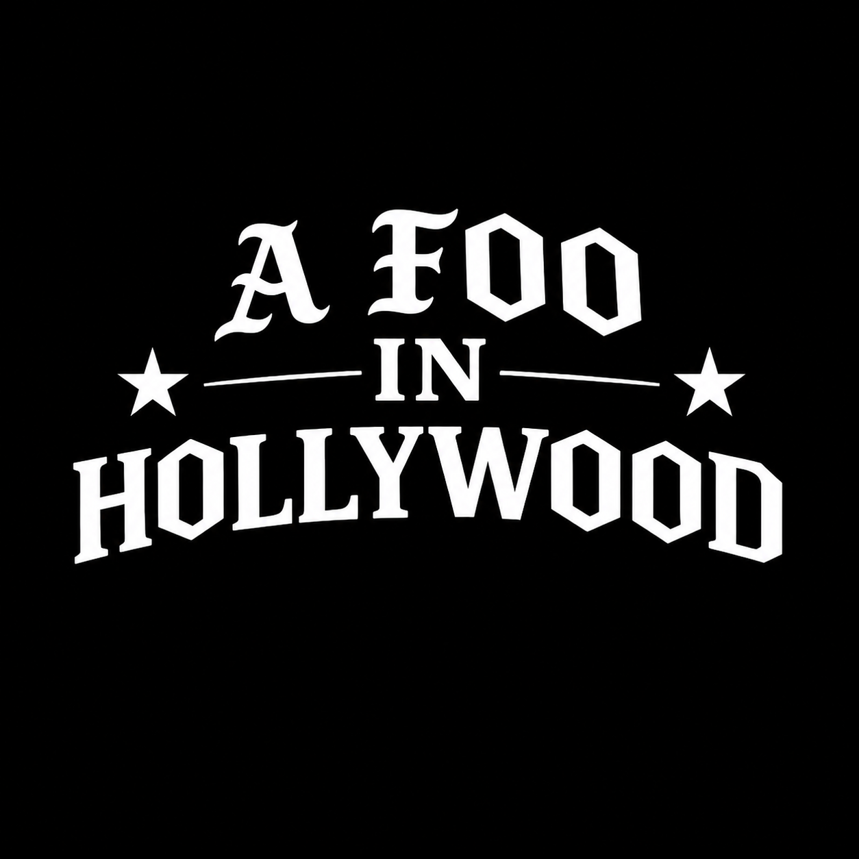 A Foo In Hollywood